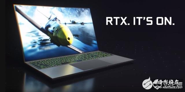 NVIDIA推出搭载GeForce RTX芯片的笔记本电脑